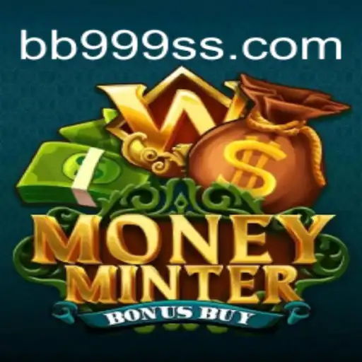 Explorando o Universo de MoneyMinterBonusBuy: BB999 e Suas Regras