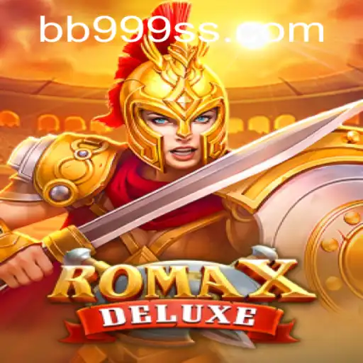 Explorando RomaXDeluxe: Um Mergulho no Mundo Antigo com a Palavras-Chave BB999